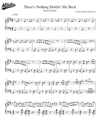 Oh, i've been shaking i love it when you go crazy you take all my inhibitions baby, there's nothing holding me back. Shawn Mendes There S Nothing Holdin Me Back Sheet Music For Piano Solo Musescore Com