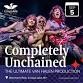 Completely Unchained
