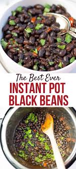 Black Beans Or Pinto Beans Taste Better Mexican Instant Pot Black Beans In 2020 Mexican Black Beans Instant Pot Recipes Pot Recipes