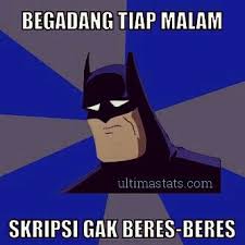 Olah Data Skripsi Konsultan Statistik Bandung Meme Meme Lucu Tesis