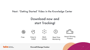 This checklist searches for vulnerabilities in your security defenses and also serves as a maintenance tool to habitually clear away clutter and update. Firewall Change Tracker Central Monitoring Control I Tufin