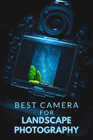 The Best Camera For Landscape Photography In 2021 Landscape Photography Best Landscape Photography Travel Photography Tips