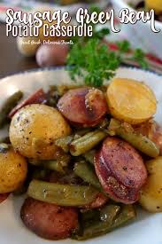 Sausage Green Bean Potato Casserole Is A Delicious Side Dish Recipe Loaded With Sausage Kielbasa Green Beans An Sausage Dishes Recipes Sausage And Potato Bake
