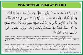 Bacaan Doa Setelah Sholat Dhuha Lengkap Dengan Tulisan Latin Dan Artinya Doa Harian Islami Doa Islamic Love Quotes Islam Lesson