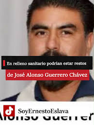 Muerte del Ingeniero José Alonso Guerrero Chávez: Detalles y Actualizaciones