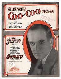 Al Jolson "BOMBO" B. G. "Buddy" DeSylva "Coo-Coo" Song 1922 Broadway Sheet  Music