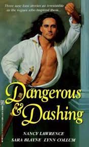 Dangerous and Dashing by Lawrence, Nancy; Collum, Lyn; Various
