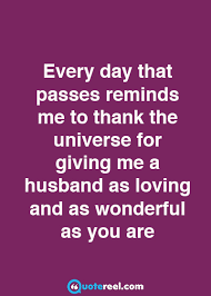 Your heart is so precious, i will always treasure it. Funny Quotes About Work Husbands 30 Love Quotes For Husband Text And Image Quotes Dogtrainingobedienceschool Com