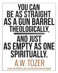 Aw tozer love quotes & sayings. Pin By Marci Marci On My Peace Joy Spurgeon Quotes Faith Quotes Spiritual Quotes