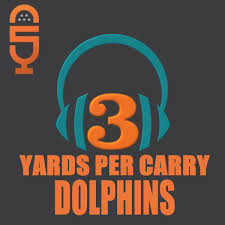 3 Yards Per Carry - Miami Dolphins - بودكاست - Apple Podcasts
