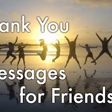 Those with a february 19 birthday are people that will listen to others. 101 Thank You Messages And Quotes For Friends Holidappy