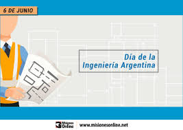 Hoy 16 de junio se celebra en todo el país el día del ingeniero argentino palabra que deriva de ingenio y denota espíritu de búsqueda y creación. Por Que Se Celebra Hoy El Dia De La Ingenieria Argentina Misionesonline