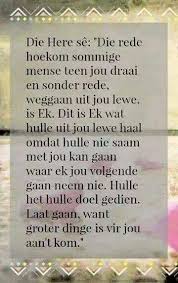Die Here Weet Beter Afrikaanse Quotes Afrikaans Quotes Motivational Bible Quotes