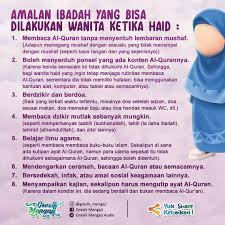 Banyak yang galau dan bersedih karena tidak dapat menunaikan rukun islam ketiga ini. Amalan Ibadah Saat Haid Kekuatan Doa Kutipan Agama Kutipan Buku