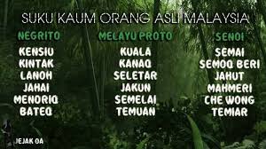 Orang asli melayu proto terbahagi kepada beberapa suku iaitu: Group Anak2 O Asli 18 Suku Kaum 1 Malaysia Posts Facebook