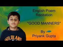 /ll 'ords of the poem must be pronounced correctly, paying. English Poem Recitation On Good Manners Recitation For Class 1 2 Youtube