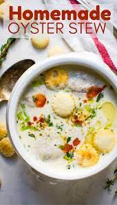 Classic Oyster Stew Recipe Oyster Stew Stew Recipes Oyster Stew Recipes
