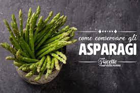 Ci sono 2 cose a cui devi fare attenzione per conservare gli asparagi più a lungo, fermo restando che. Come Conservare E Congelare Gli Asparagi Ricette Della Nonna