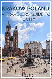 Krakow Travel Guide What To Do See Eat More Nothing Familiar Krakow Poland Travel Krakow Travel Poland Travel