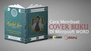 Check spelling or type a new query. Cara Mudah Membuat Cover Buku Di Microsoft Word Tutorial89 Youtube