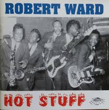 USED* Hot Stuff - Ward, Robert And The Ohio Untouchables (#724075709421) -  Omega Music