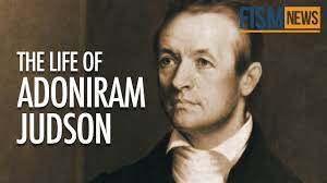A Moment In History: Adoniram Judson