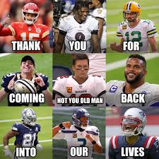 There truly is no better way to gauge how twisted our 2020 brains are than to look at the memes we've used to define our year. Nfl Memes On Twitter Football Is Back Baby