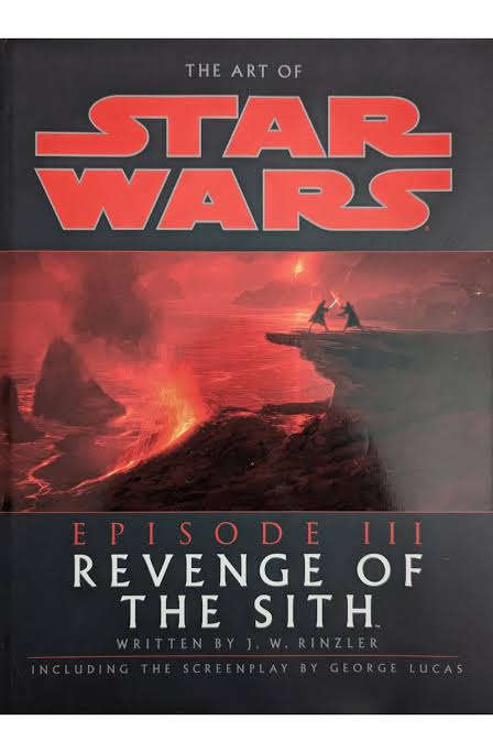 The Art of Star Wars: Episode III: Revenge of the Sith by J. W. Rinzler -  Inkstone Books