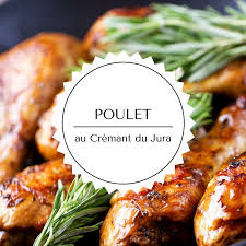 Fricassee De Poulet Au Cremant Du Jura Wines Of Jura Fricassee De Poulet Recettes De Cuisine Poulet