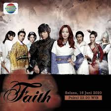 Website streaming drakor faith (2012) subindo terbaru update setiap hari. Sinopsis Faith Episode 1 24 Lengkap Drama Korea Indosiar Dailysia