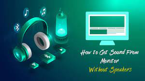 I had to plug both monitors into the same card for it to work. 5 Efficient Ways To Get Sound From Monitor Without Speakers