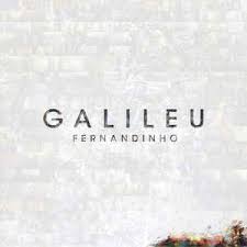 Eu jamais serei o mesmo. Fernandinho Galileu 2015 Cd Discogs
