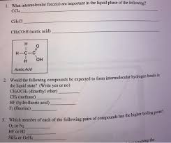 The molecules are of the same. Determine The Kinds Of Intermolecular Forces That Are Present In Ccl4