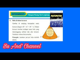 Bangun ruang sisi lengkung yang dibahas dalam pembelajaran matematika smp kelas ix adalah tabung kerucut dan bola. Uji Kompetensi 5 No 16 Bola Dalam Kerucut Matematika Kelas 9 Bab 5 Bangun Ruang Sisi Lengkung Youtube
