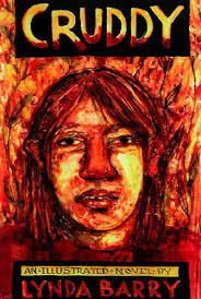 Cruddy by Lynda Barry