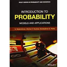 Lock, patti frazer, kari lock morgan, eric f. Buy Introduction To Probability Models And Applications Wiley Series In Probability And Statistics 1st Edition Online In Indonesia 1118123344