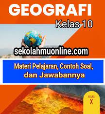 Check spelling or type a new query. Soal Pilihan Ganda Jawabannya Geografi Kelas 10 Bab 1 Pengetahuan Dasar Geografi Sekolahmuonline Com Sekolahmuonline