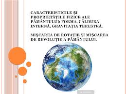 Introducerea institutiei liberarii conditionate in dreptul penal roman si evolutia acesteia. Calameo Caracteristicile È™i ProprietÄƒÅ£ile Fizice Ale PÄƒmantului