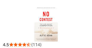 No Contest: Case Against Competition : Kohn, Alfie: Amazon.in: Books