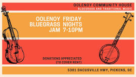 Weekly Bluegrass Jam at Oolenoy in Pickens