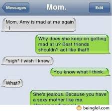 I was only her friend at first, but i learned, after many walks in the park and dinners at restaurants this is not the case. My Mom And My Girlfriend Iphone Fails Funny Pictures Beinglol Com