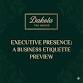Executive Presence: A Business Etiquette Pop Up event image