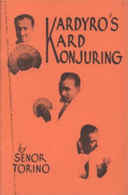 Kardyro’s Kard Konjuring by Senor Torino