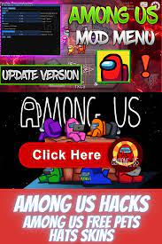 Among Us Hack Mod Menu Update Version Among Us Hacks Among Us Free Pets Hats Skins Among Us Hack Ios In 2021 Animal Free Pets Skin