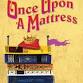 Once Upon a Mattress event image