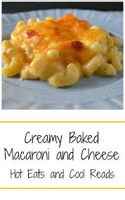 Creamy Baked Macaroni And Cheese Recipe Recipes Food Baked Macaroni
