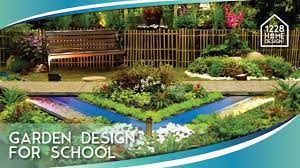 Garden design has never been easier. Garden Design For School Youtube