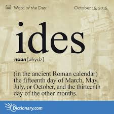 Ides Word Of The Day Dictionary Com Word Of The Day Interesting English Words Words