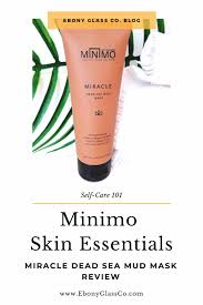 Minimo S Miracle Dead Sea Mud Mask Review Ebony Glass Co Mud Mask Dead Sea Mud Mask Dead Sea Mud