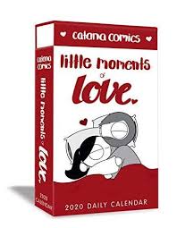 Pdf Download Catana Comics Little Moments Of Love 2020 Deluxe Day To Day Calendar Ebook Pdf Download Read Audibook Catana Comics Books Free Reading